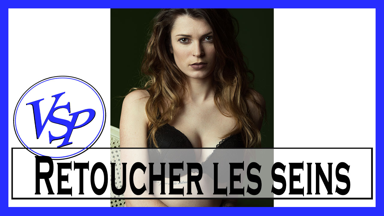 retoucher les seins sans l outil fluidité sous photoshop