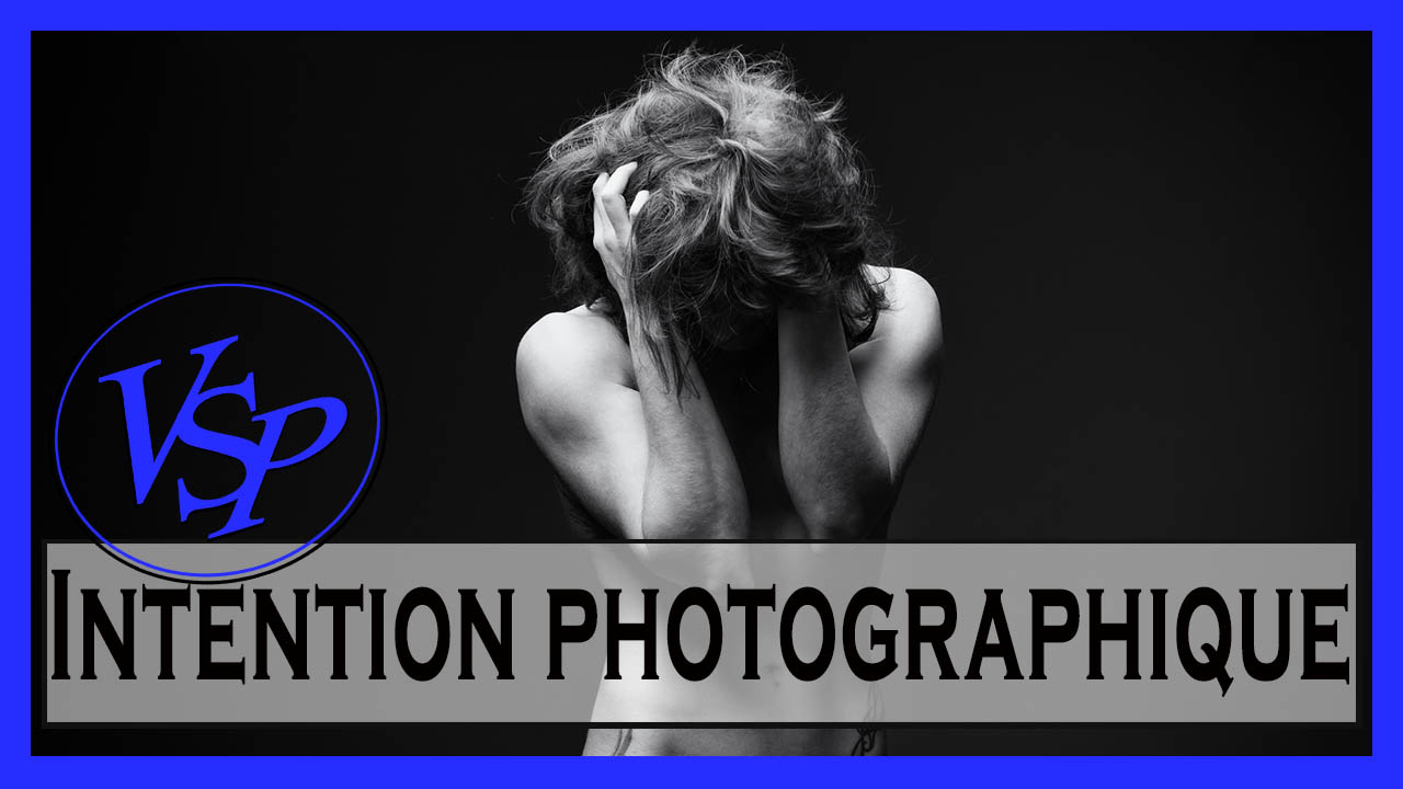 Intention photographique Portait