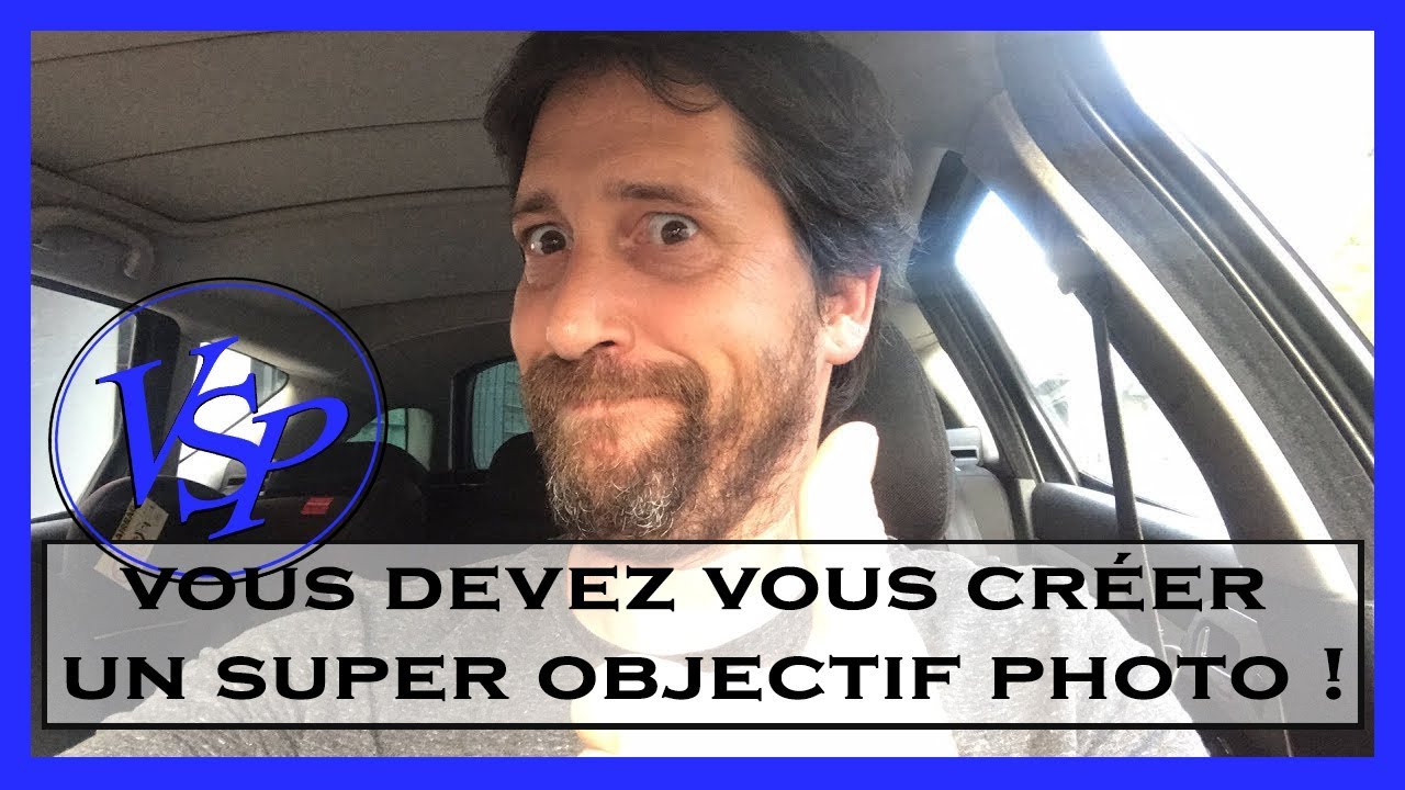 Objectif photographique pour avancer